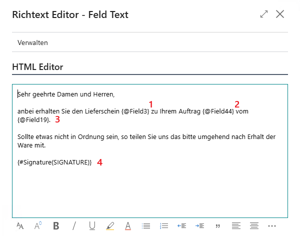 Beispiel eines Vortextes mit Platzhaltern für Lieferschein-, Auftragsnummer, Auftragsdatum und Signatur